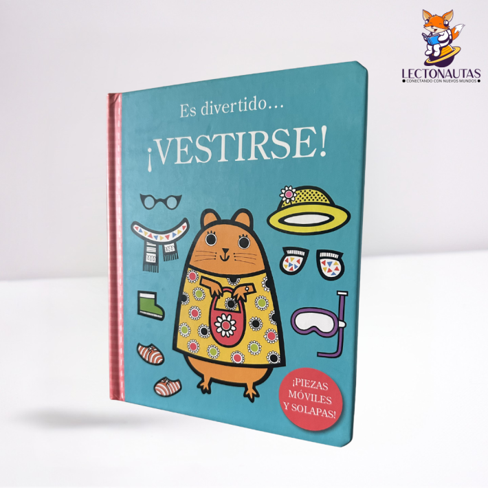Es divertido… ¡Vestirse!